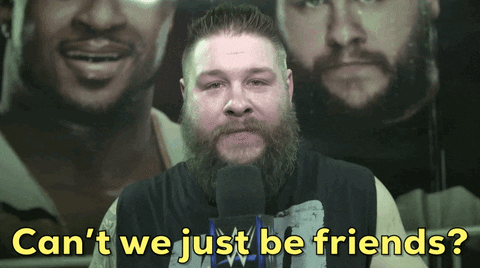 Cant We All Just Get Along Kevin Owens GIF