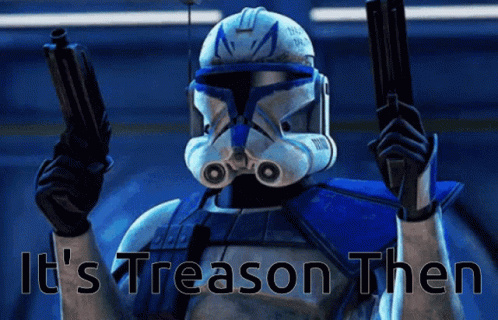 Captain Rex It's Treason Then Pointing Gun GIF