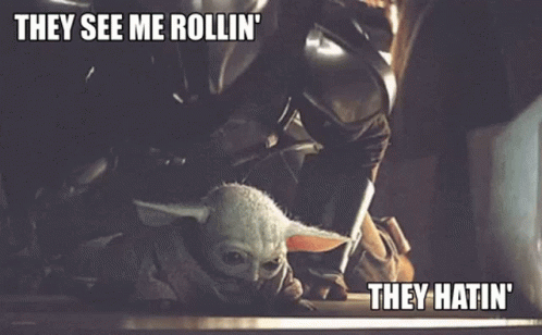 Captured Baby Yoda They See Me Rollin GIF