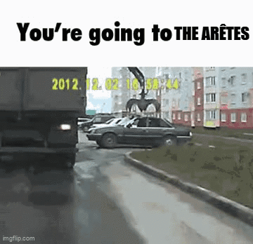 Car Near Dumpster Saying You're Going to the Arette