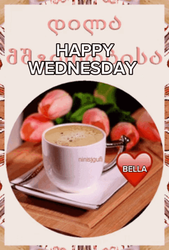 Card Saying Happy Wednesday With Coffee GIF