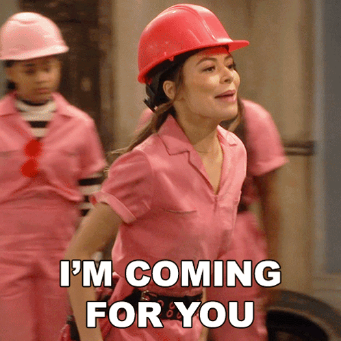 Carly I'm Coming For You GIF