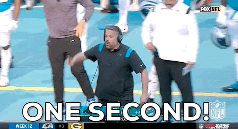 Carolina Panthers Matt Rhule One Second GIF