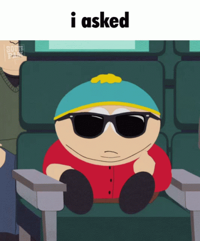 Cool Gangster Cartman I Asked GIF