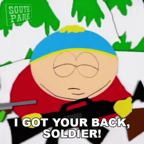 Cartman From South Park Is Holding A Gun And Says `` I Got Your Back , Soldier ! '' GIF