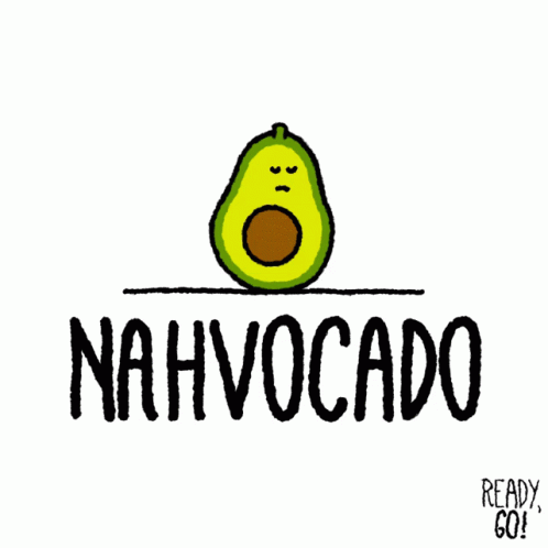 Cartoon Avocado Saying Nahvocado GIF