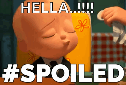 Cartoon Baby Hella Spoiled