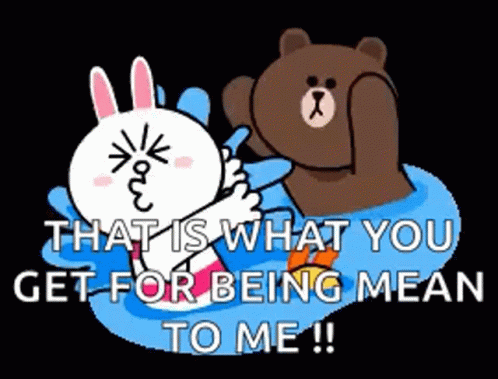 Cartoon Bear and Rabbit Saying That Is What You Get for Being Mean