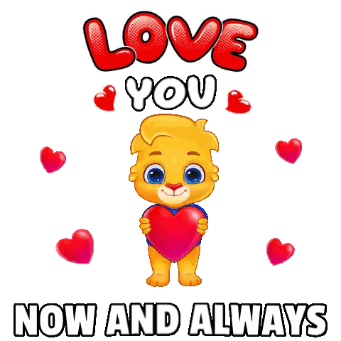 Cartoon Bear Holding Love You Now and Always Heart