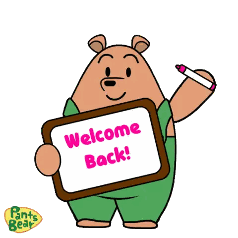 Cartoon Bear Holding Welcome Back Sign