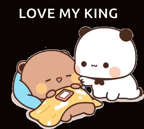 Cartoon Bear Laying Next To Another With Love My King GIF