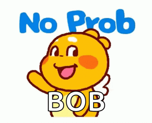 Cartoon Bear Saying No Prob Bob