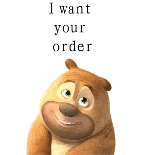 Cartoon Bear Says I Want Your Order
