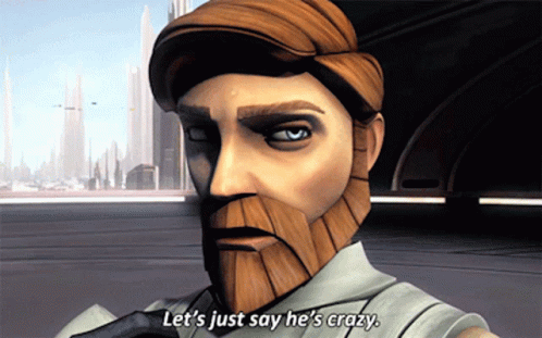 Cartoon Bearded Character Saying Lets Say Hes Crazy