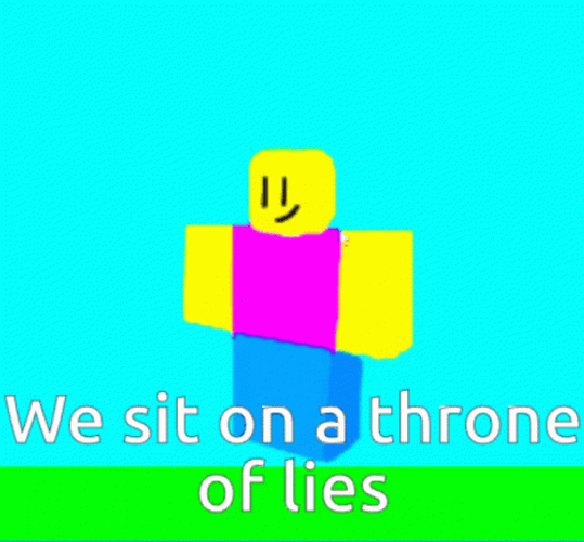 Cartoon Blocks You Sit On A Throne Of Lies GIF