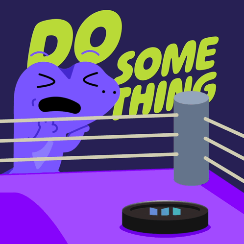 Cartoon Boxing Ring Saying Do Some Thing