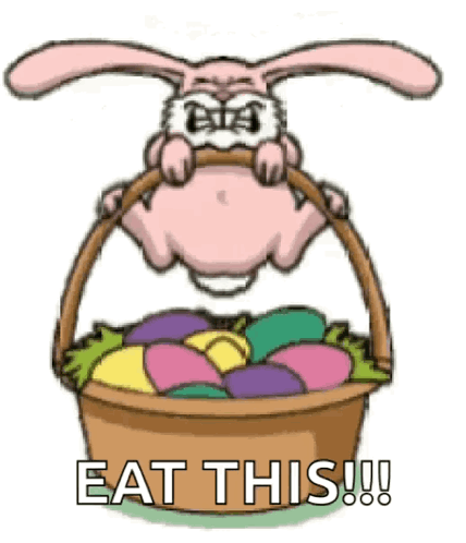 Cartoon Bunny Holding Easter Eggs Basket Says Eat This