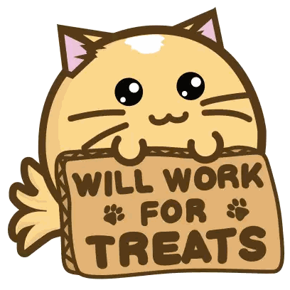 Cartoon Cat Holding Will Work For Treats Sign