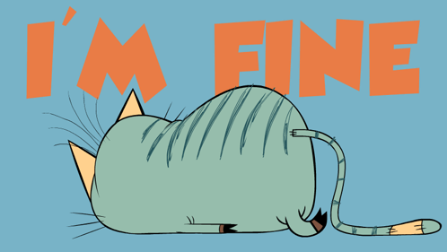 Cartoon Cat Laying Down I M Fine