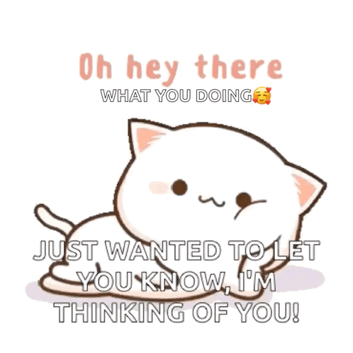 Cartoon Cat Laying Down Says Oh Hey There What You Doing