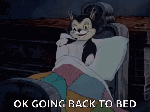 Cartoon Cat Laying In Bed Saying Ok Going Back To Bed GIF