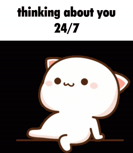 Cartoon Cat Sitting Thinking About You 24/7