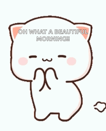 Cartoon Cat Standing Saying Oh What A Beautiful Morning GIF