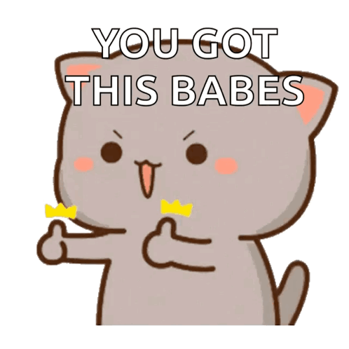 Cartoon Cat Thumbs Up You Got This Babes