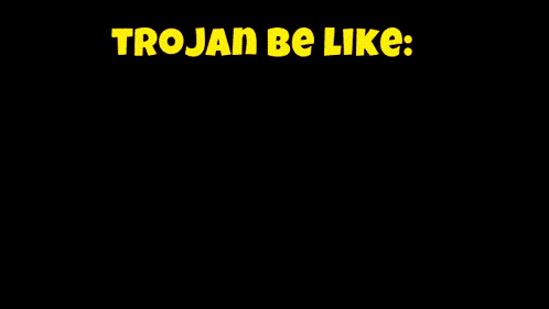 Cartoon Cat Trojan Be Like