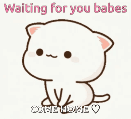 Cartoon Cat Waiting for You Babes Come Home