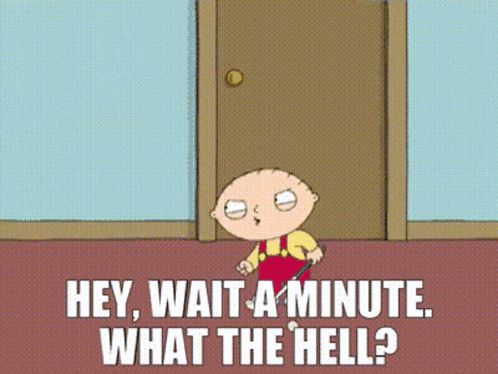 Cartoon Character at Door Saying Hey Wait A Minute What The Hell