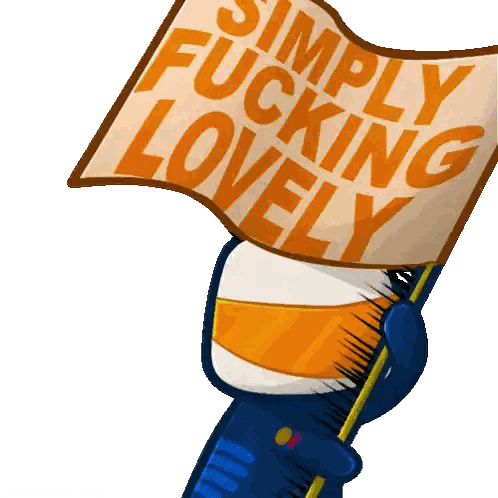 Cartoon Character Holding Fucking Lovely Sign