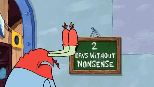 Cartoon Character in Front of Sign Saying 2 Days Without Non