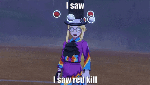 Cartoon Character in Top Hat Says I Saw Red Kill
