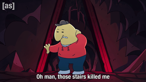 Cartoon Character Oh Man Those Stairs Killed Me