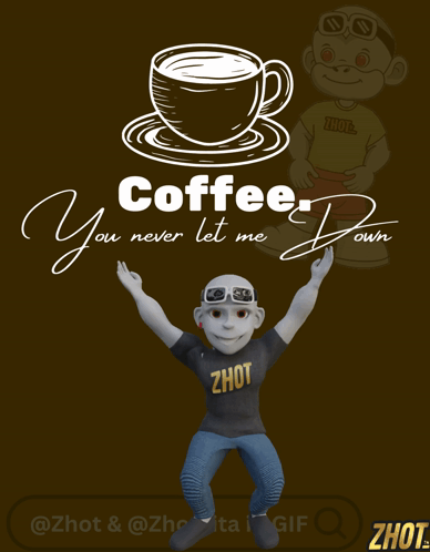 Cartoon Character Saying Coffee You Never Let Me Down GIF