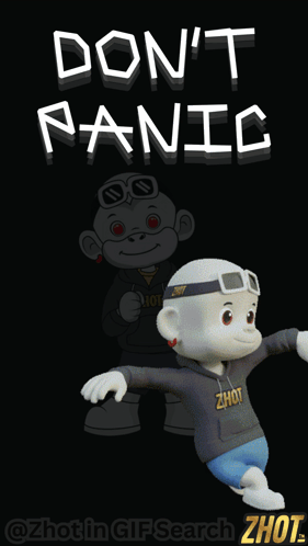 Cartoon Character Saying Don't Panic