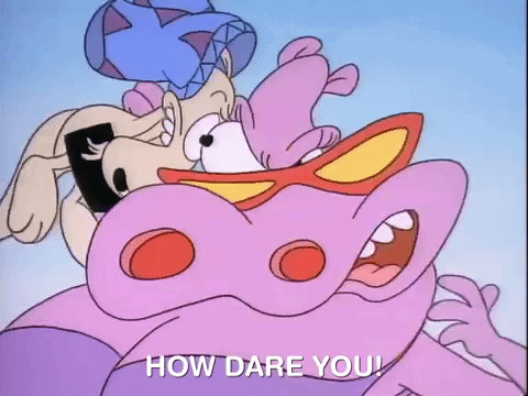 Cartoon Character Saying How Dare You