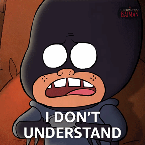 Cartoon Character Saying I Don't Understand GIF