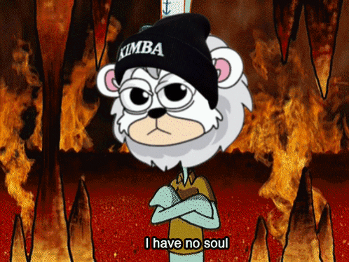 Cartoon Character Saying I Have No Soul in Front of Fire