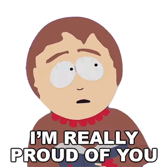 Cartoon Character Saying Im Really Proud Of You