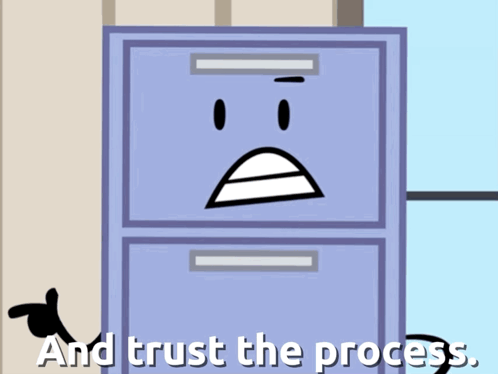 Cartoon Character Saying Trust The Process GIF