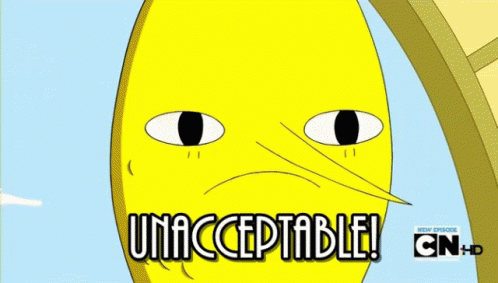 Cartoon Character Saying Unacceptable