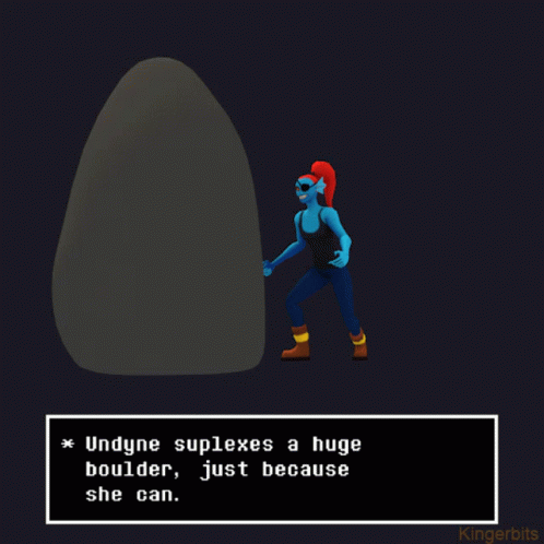 Cartoon Character Saying Undyne Suplexes Huge Boulder