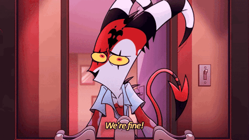 Cartoon Character Saying We're Fine