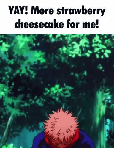 Cartoon Character Saying Yay More Strawberry Cheesecake