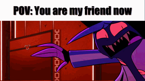 Cartoon Character Saying You Are My Friend Now GIF