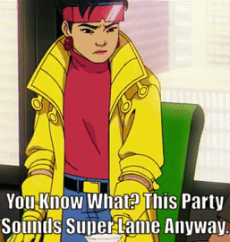 Cartoon Character Saying You Know What This Party Sounds Super Lame Anyway