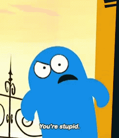 Cartoon Character Saying You're Stupid