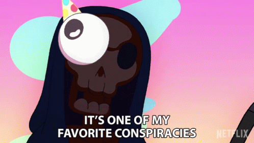 Cartoon Character Says It's One of My Favorite Conspiracies